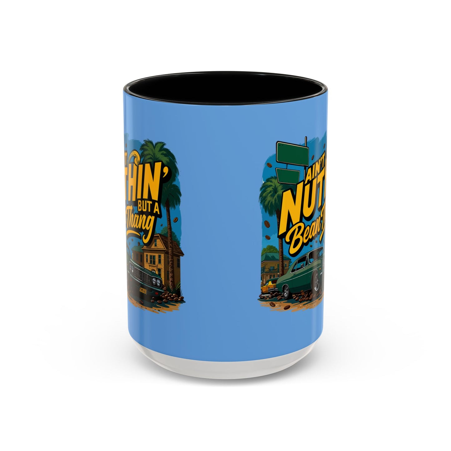 Ain't Nuthin' But A Bean Thang Mug,