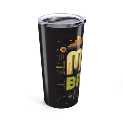 "Me & Brew" 20oz Tumbler