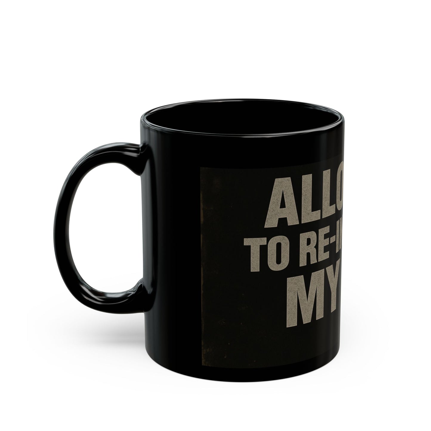 Black mug with text on a white background