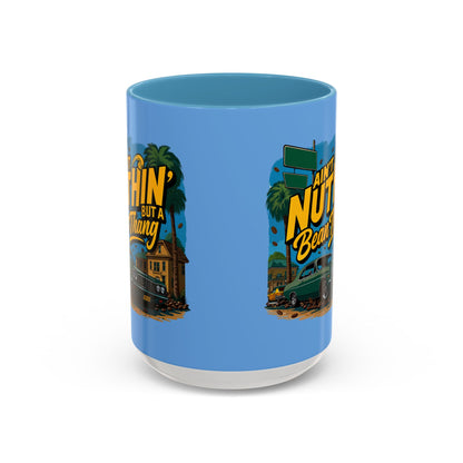 Ain't Nuthin' But A Bean Thang Mug,