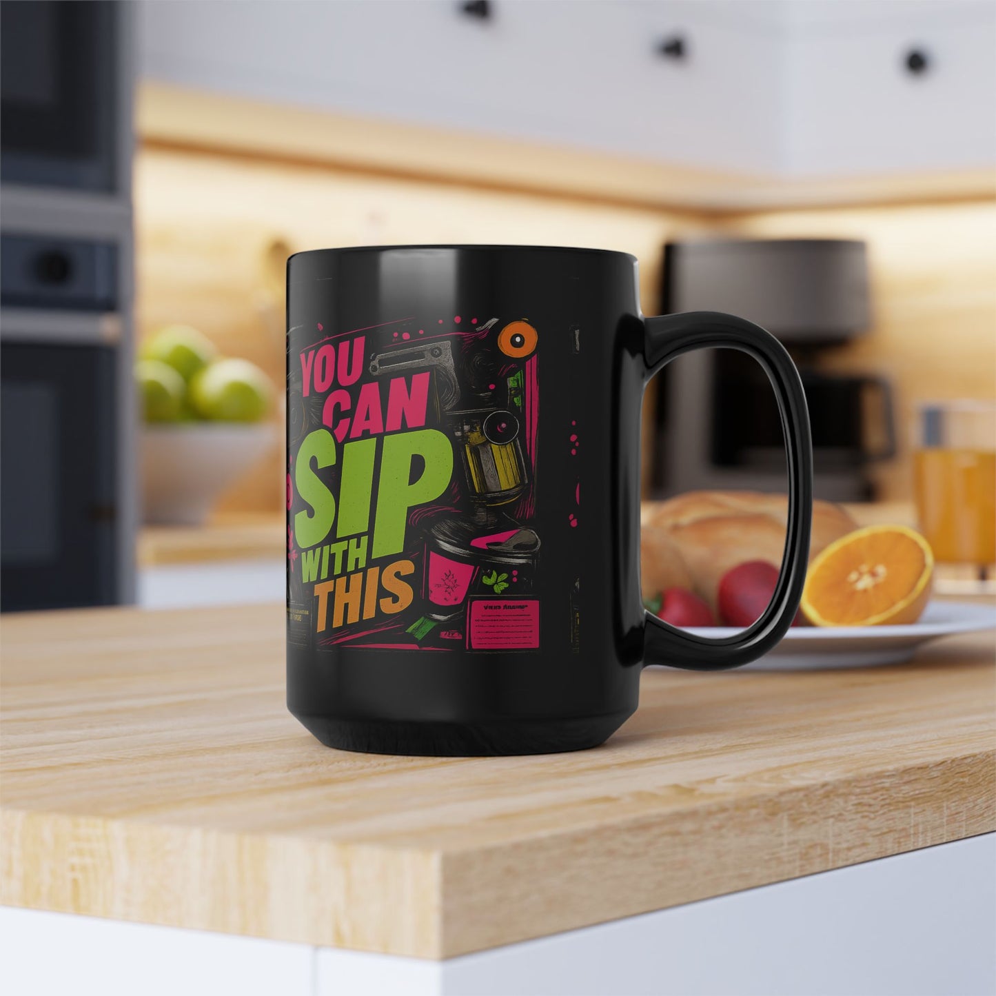 "You Can Sip With This" Black Ceramic 11oz/15oz