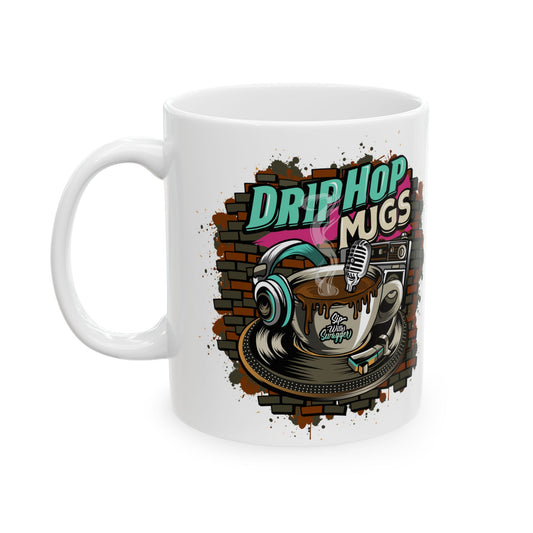 Drip Hop Ceramic Mug