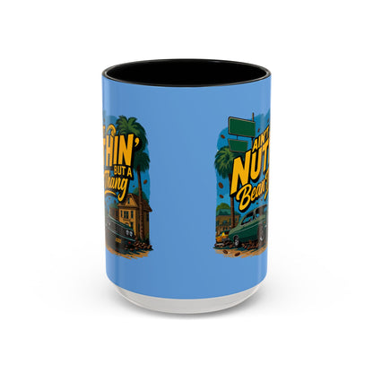 Ain't Nuthin' But A Bean Thang Mug,