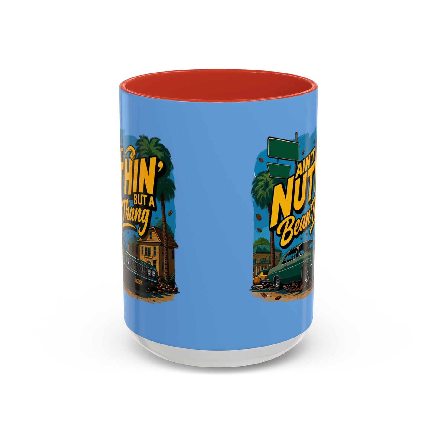 Ain't Nuthin' But A Bean Thang Mug,
