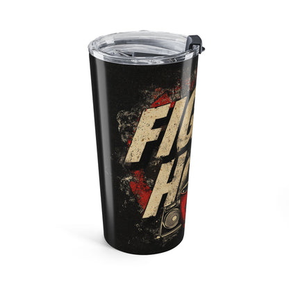 Coffee Lover's 20oz Tumbler - 'Fight the Hour' Insulated Drinkware, Travel Cup, Gift for Coffee Enthusiasts, Unique Home Barware