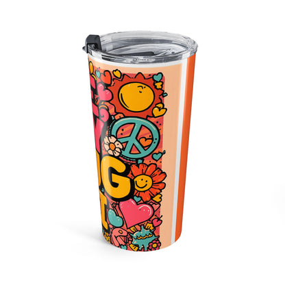 Colorful 20oz Tumbler - "Me, My Mug & I"