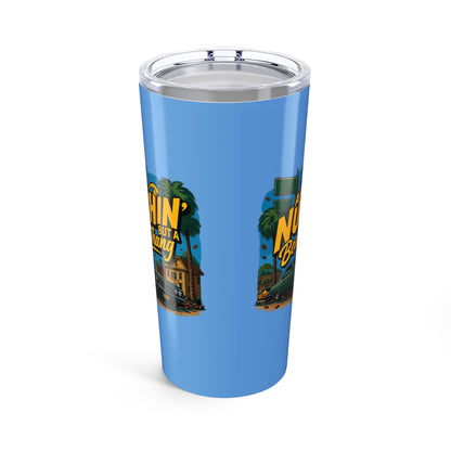 Ain’t Nuthin But A Bean Thang Tumbler - 20oz