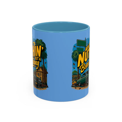 Ain't Nuthin' But A Bean Thang Mug,