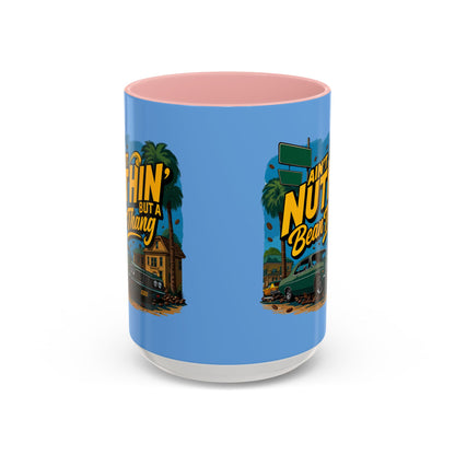 Ain't Nuthin' But A Bean Thang Mug,