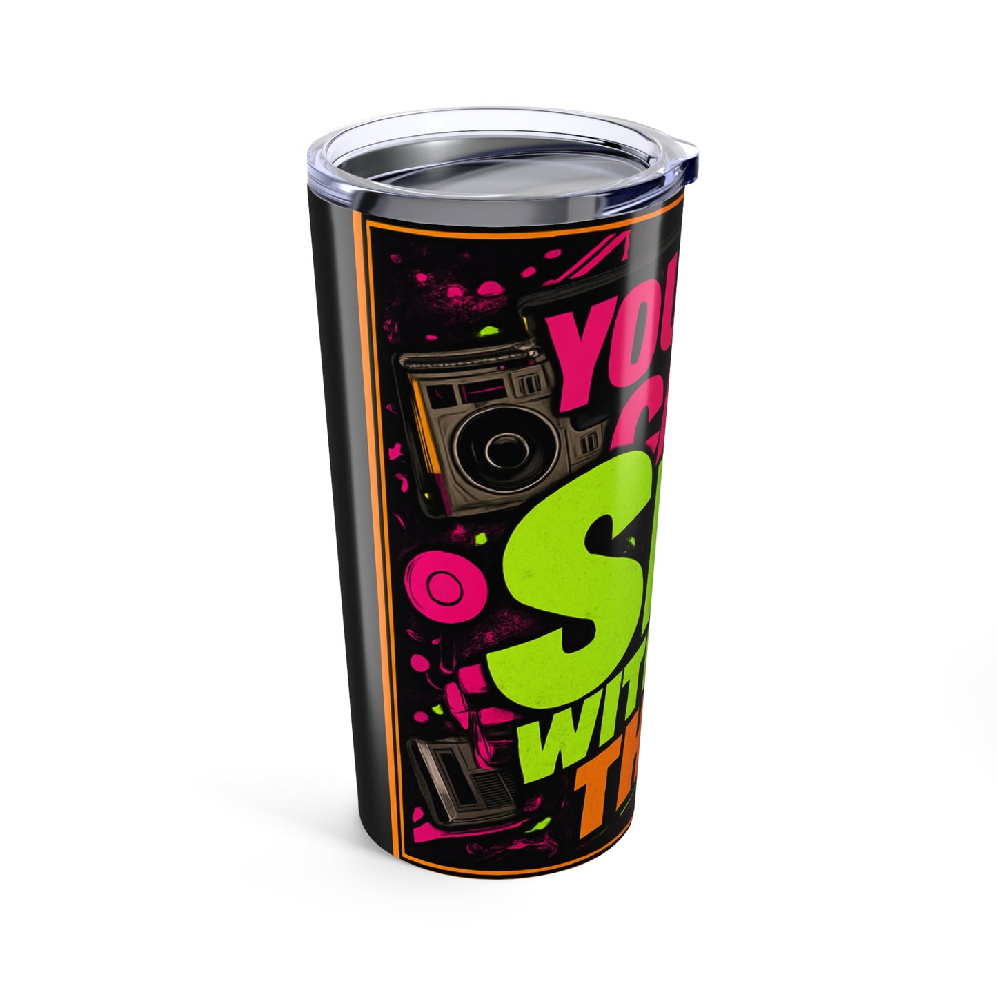 20oz Tumbler — "You Can Sip With This" Neon Graphic Travel Mug